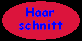 Haarschnitt